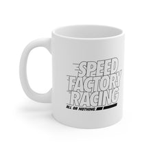 Load image into Gallery viewer, SpeedFactory Racing All or Nothing Mug 11oz
